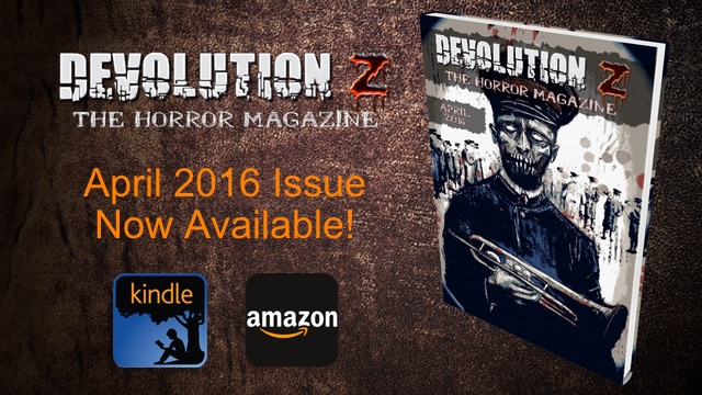 Devolution Z April 2016: The Horror Magazine